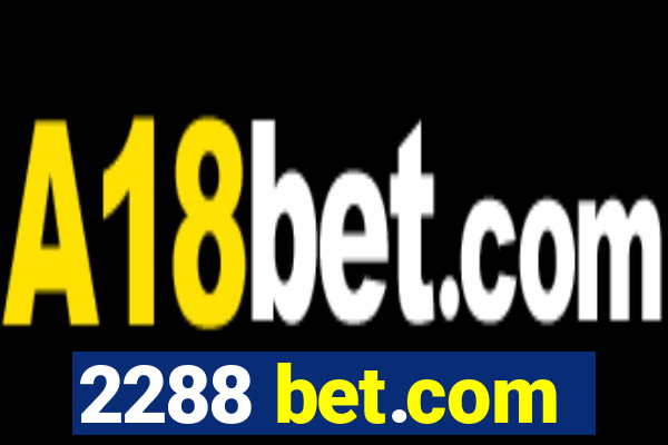 2288 bet.com